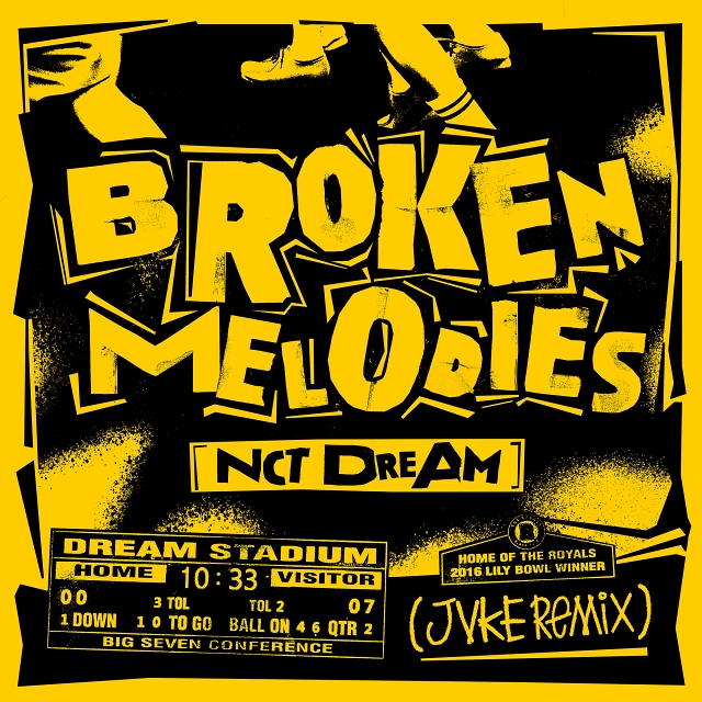 NCT DREAM ‘Broken Melodies (JVKE Remix)’ 